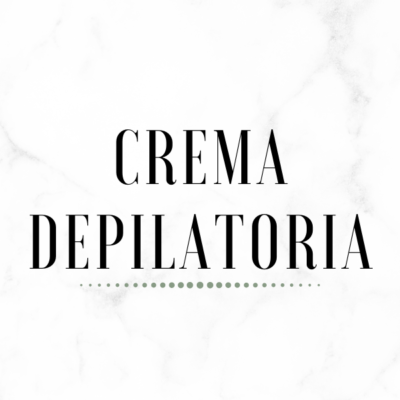 Crema Depilatoria