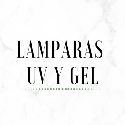 Lamparas UV y GEL