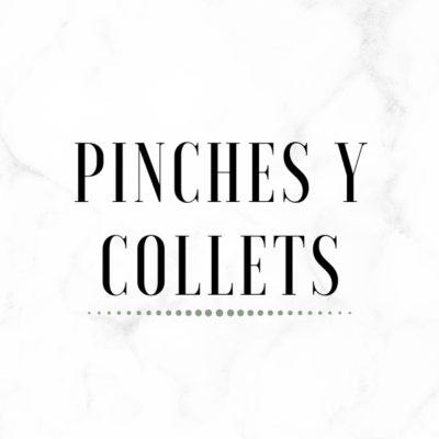 Pinches y Collets