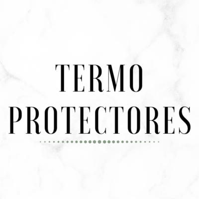 Termo Protectores