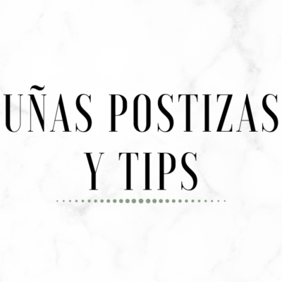 Uñas Postizas y Tips